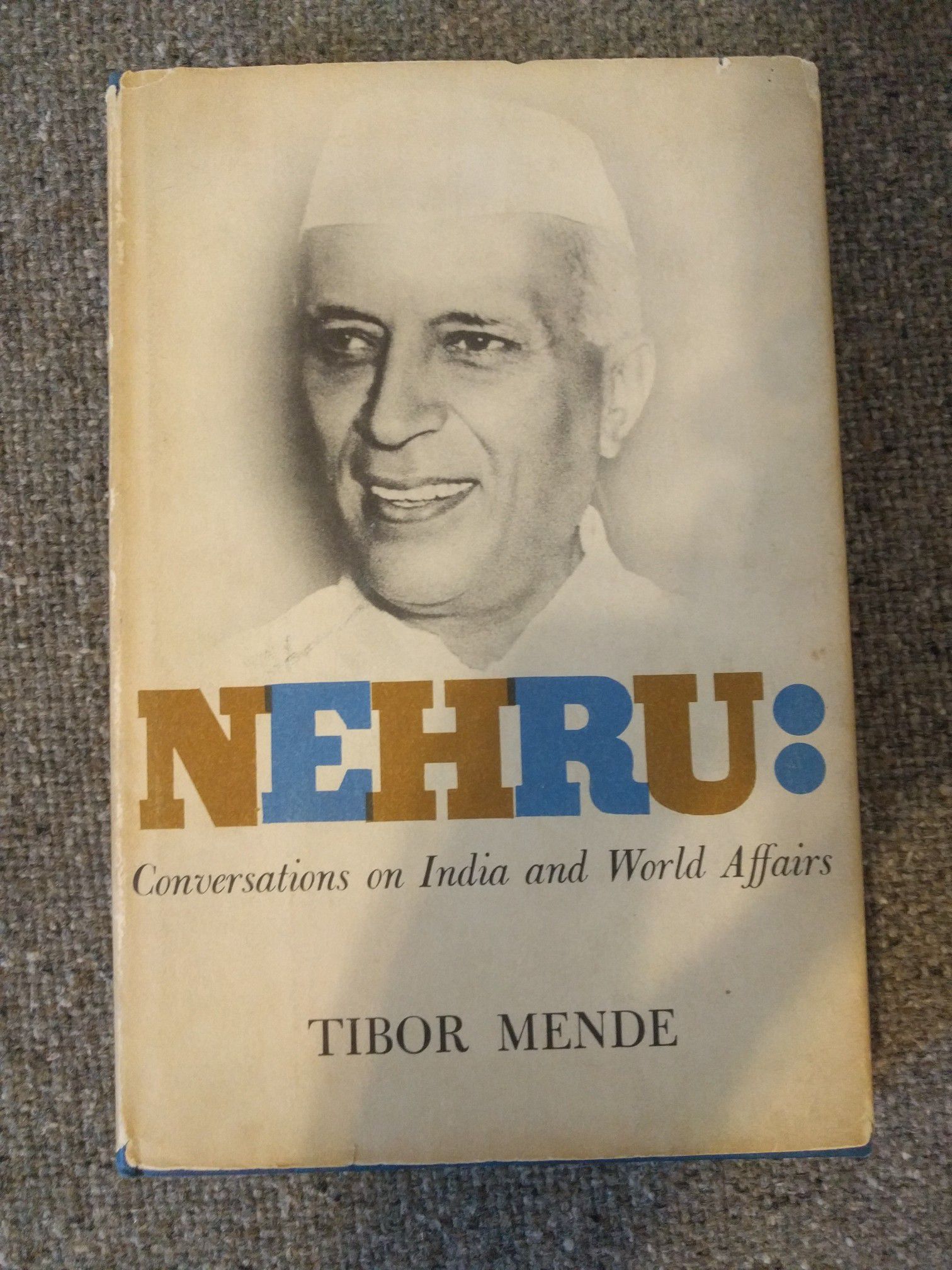 Nehru: conversations on India and world affairs
