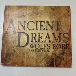 Wolfs Robe aka Flute Man Ancient Dreams Autographed 2008 CD