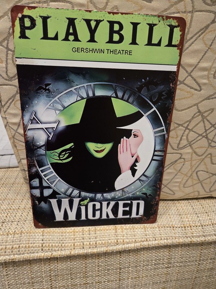 Wicked Playbill Sign Tin Vintage Rustic 8" X 12"