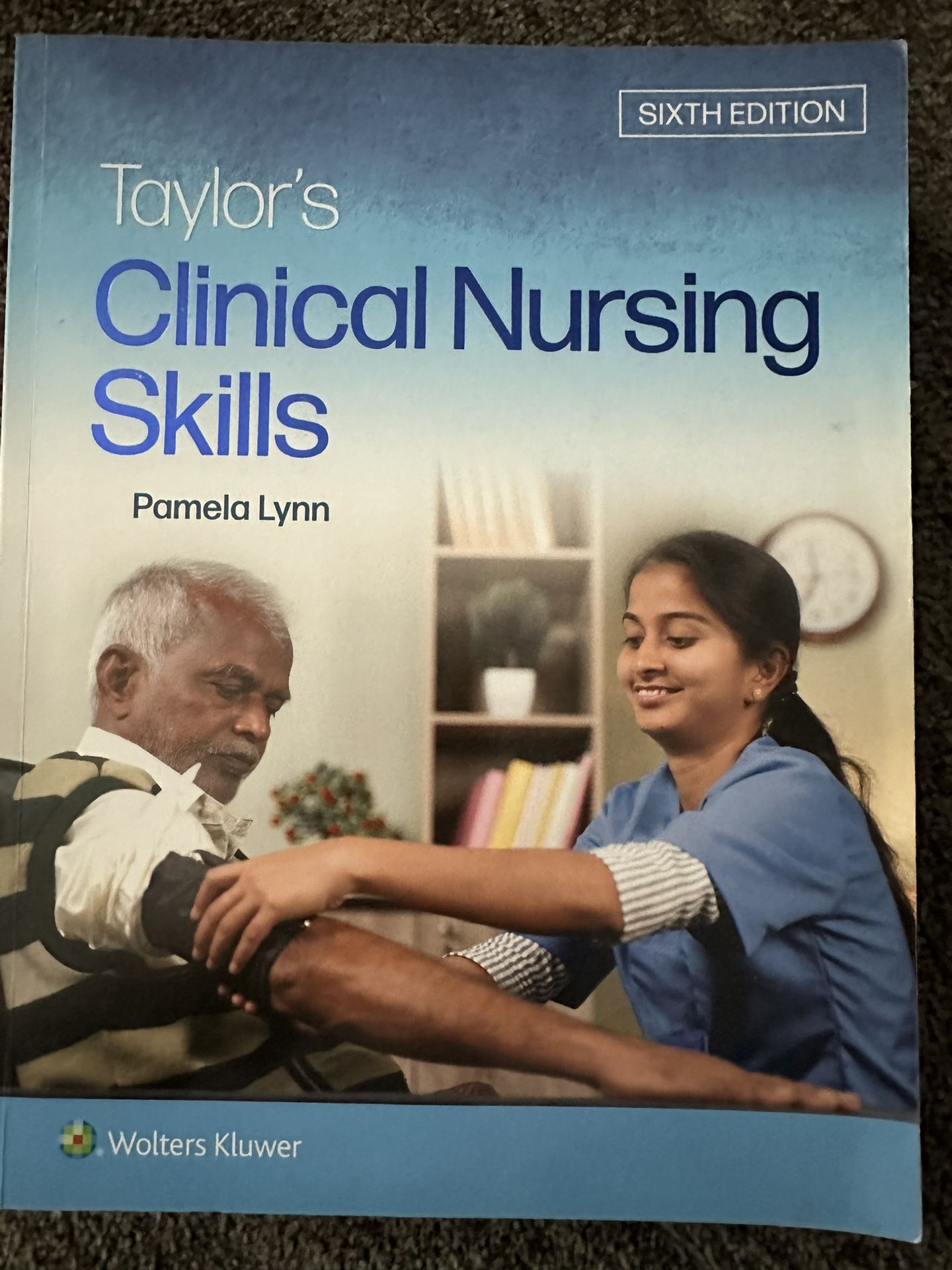 Clinical Nursing Skills Textbook