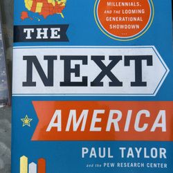 The Next America By Paul Taylor