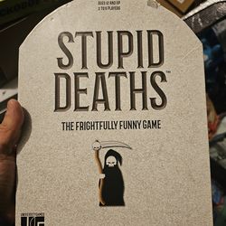 Stupid Deaths