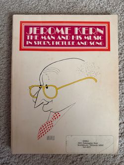 Vintage 1975 Jerome Kern: The Man and His Music in Story, Picture and Song (Softcover Sheet Music