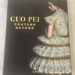 Guo Pei: Couture Beyond BEAUTIFUL FASHION BOOK - New