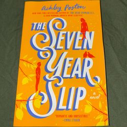 The Seven Year Slip By Ashley Poston