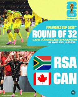 World Cup Round of 32: Canada v South Africa @ SoFi