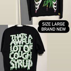 That’s A Awful Lot Of Cough Syrup Tee