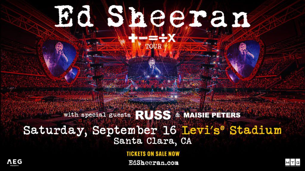 2x Ed Sheeran, Sept 16, Levi's Stadium 