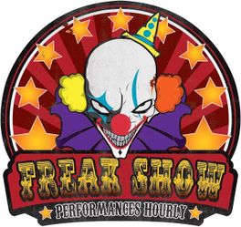 LARGE HALLOWEEN SCARY CLOWN METAL SIGN FREAK SHOW PERFORMANCES HOURLY