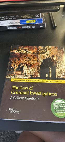The Law of Criminal Investigations A College Casebook