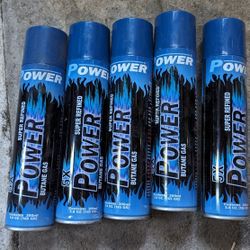 POWER SUPER REFINED BUTANE GAS FIVE TIMES, $8 EACH CAN FIVE AVAILABLE