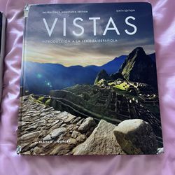 Vistas 6th Edition Instructor’s Annotated Version