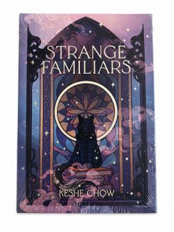 Strange Familiars by Keshe Chow OwlCrate Exclusive Edition | Brand New & Sealed