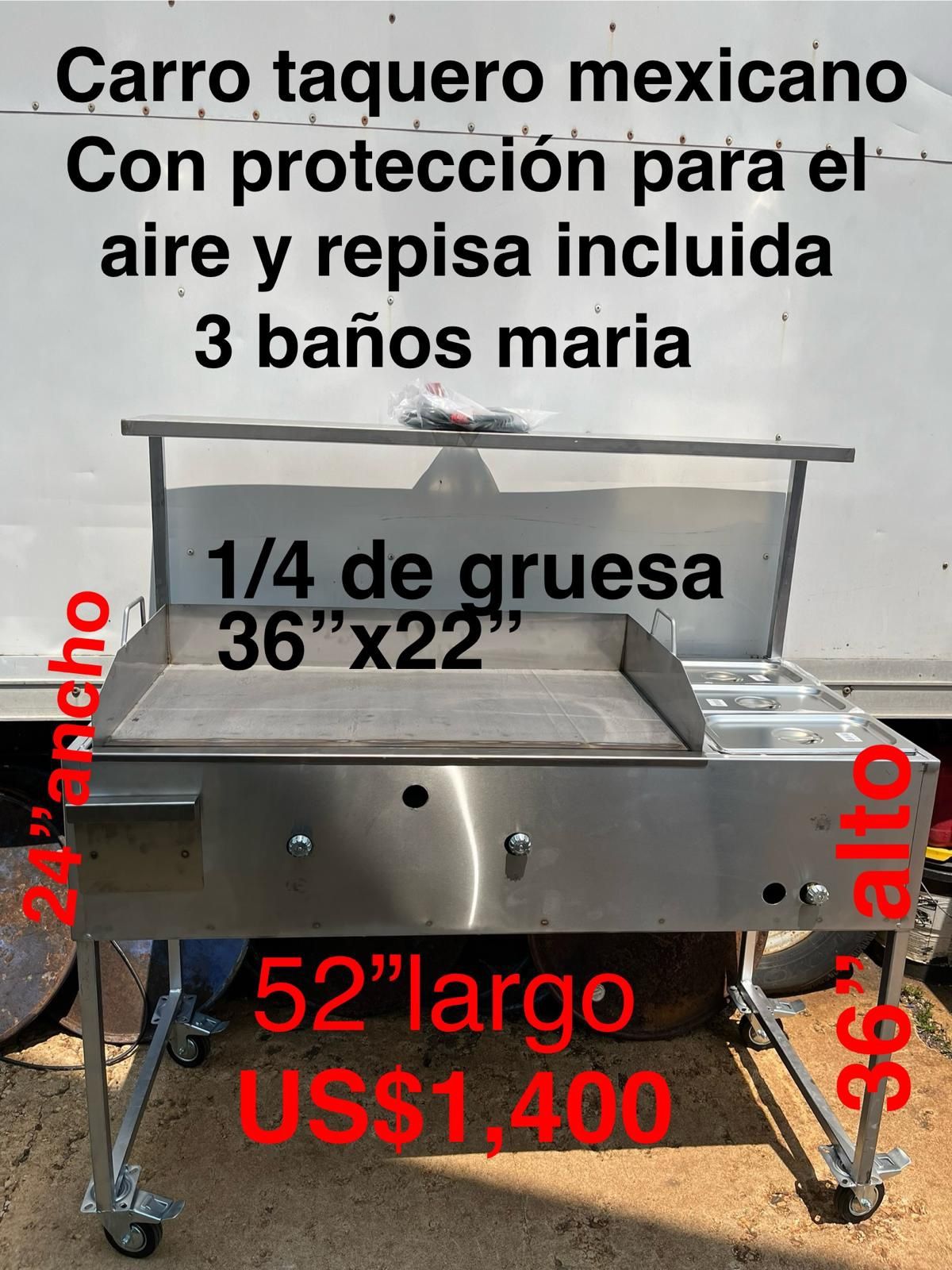 Carro taquero mexicano con Plancha grande de 36”× 22“ Y 3 Steamers