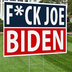 F*CK BIDEN LAWN SIGNS