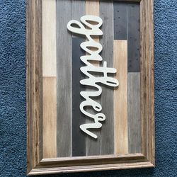 Home decor GATHER sign