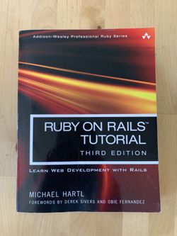 Ruby on Rails Tutorial: Learn Web Development With Rails (Addison-Wesley Professional Ruby) 3rd Edition