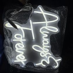 Always And Forever Neon Sign