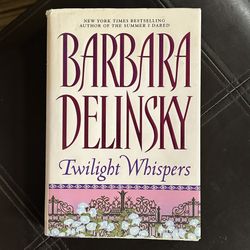 Twilight Whispers - Hardback Book By Barbara Delinsky 