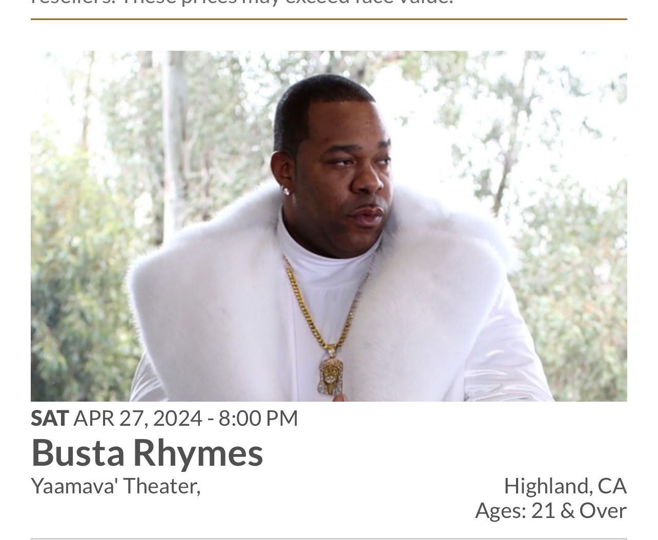 Busta Rymes In Concert. Yaamava Casino Saturday April27th