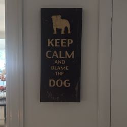 Cute Dog Sign 