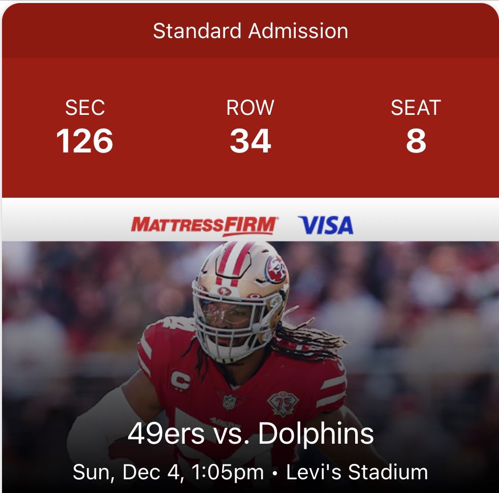 49ers Ticket  /Miami  Dolphins 