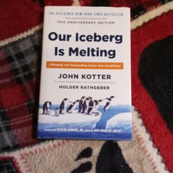 10th Anniversary Edition By John Kartter Are Iceberg Is Melting