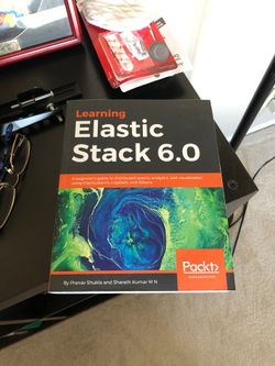 Learning Elastic Stack 6.0
