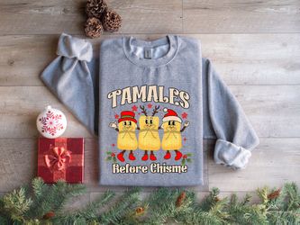 Tamales Before Chisme Sweater 