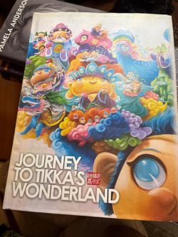 Rare Signed Art Book: "Journey to Tikka's Wonderland" by Tik Ka (2011 Edition)