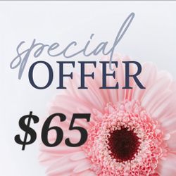 🌸 $65 EACH 🌸