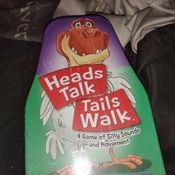 Heads talk Tails Walk