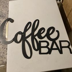 Coffee Bar Metal Sign 15$