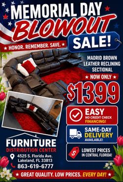 Memorial Day sale. Madrid Brown leather reclining sectional only $1399. Easy finance option. Same-day delivery.