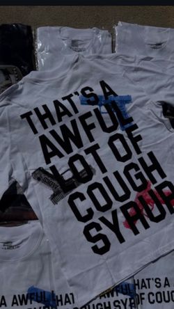 Awful lotta cough Syrup Size small