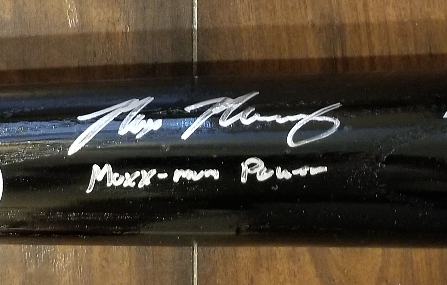 Max Muncy Autograph Full Size Baseball Bat Inscription Maxx-Mum Power Last One