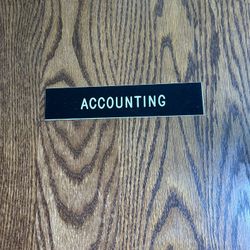 Accounting Wall Or Door Sign 8” X 1 3/4“