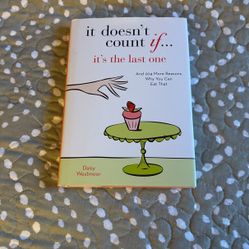 It Doesn’t Count If It’s The Last One  By Daisy Westmoor