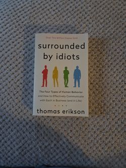 Surrounded By Idiots - Thomas Erikson