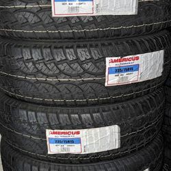 New tires 235/75/15 Americus tires $111 each tire plus tax