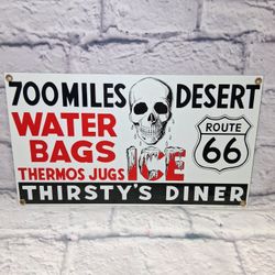 THIRSTYS DINER PORCELAIN SIGN 