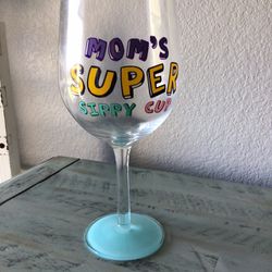 Mom’s Super Sippy Cup Wine Glass