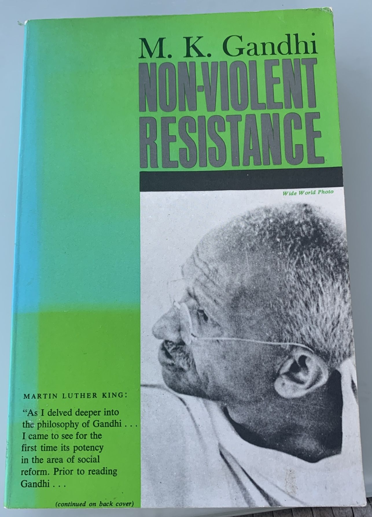Non-Violent Resistances by M. K. Gandhi (Satyagraha)