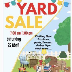 Yard Sale (Saturday 25 Abril)