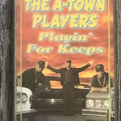 A-Town Players Playin’ For Keeps Cassette