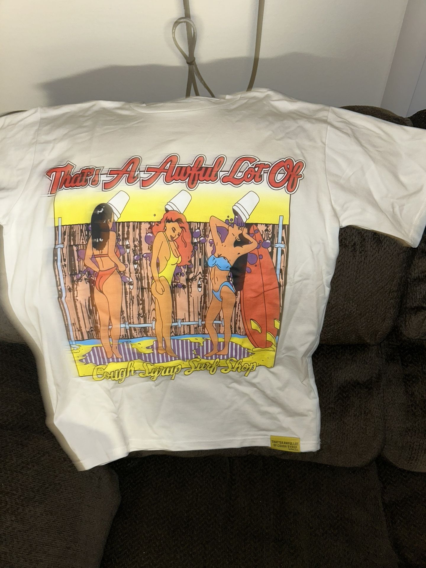 That’s A Awful Lot Of Cough Syrup Tee