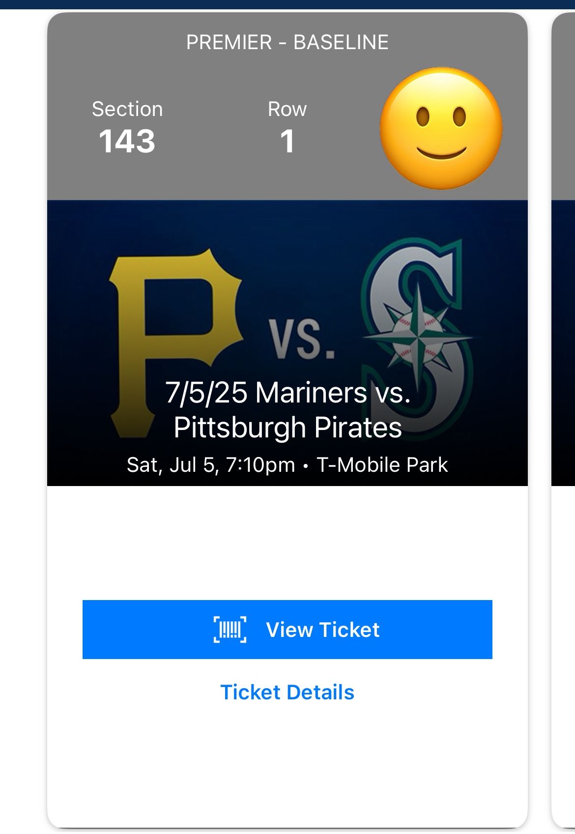 FRONT ROW- Sat 7/5- Pittsburgh Pirates At Seattle Mariners