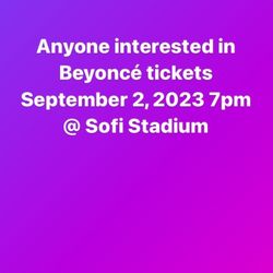 Beyonće Tickets For Sold Out Show In LA 9/2/2023