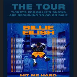 Billie Eilish Tour GA Floor For MONDAY 