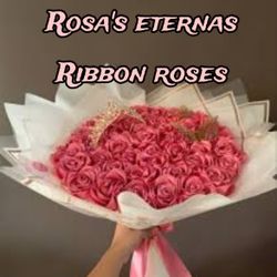 Ribbon Roses  Rosa’s Eternas 
